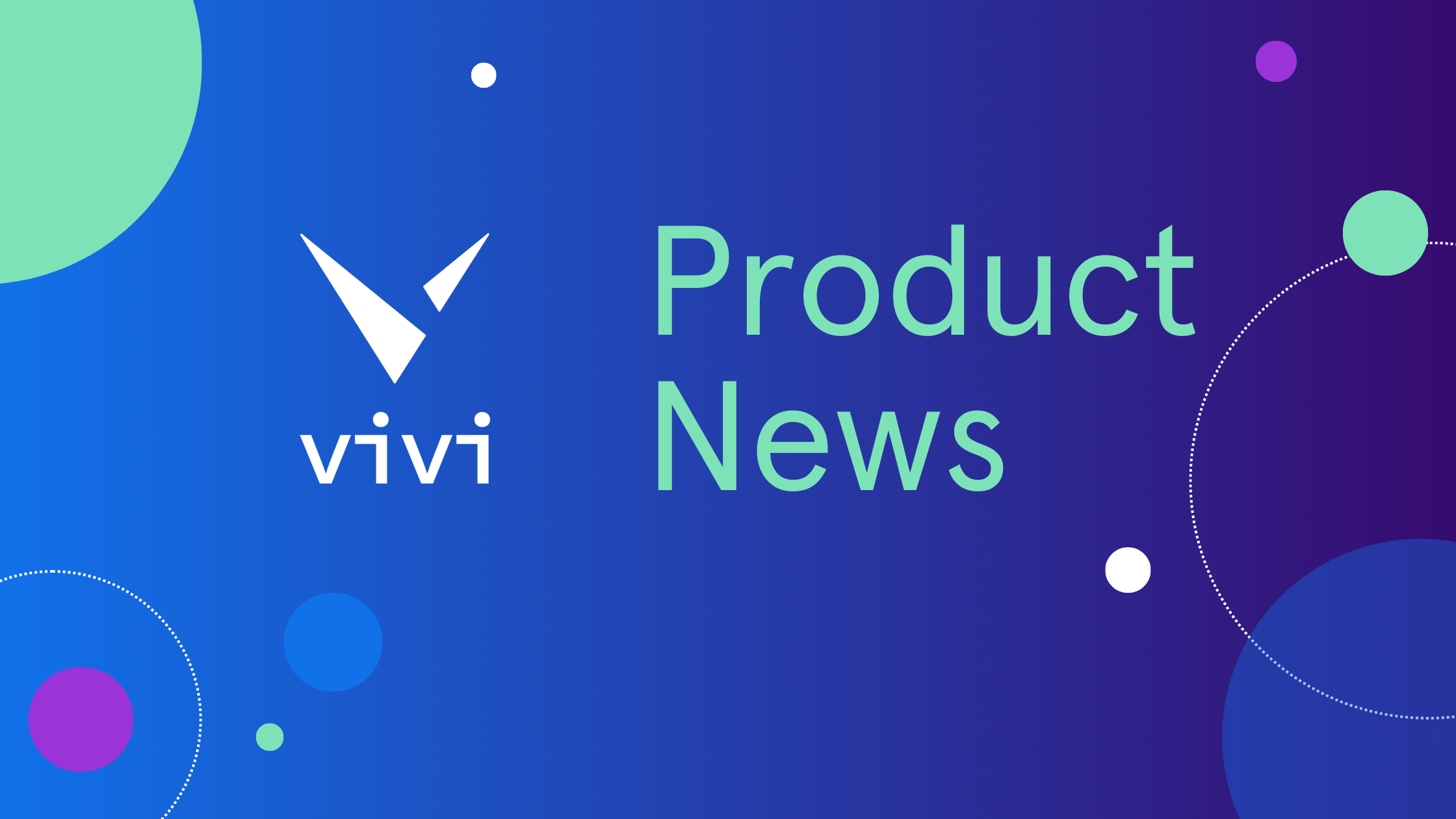 Product News from Vivi